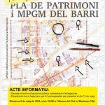 ÚLTIM ACTE INFORMATIU SOBRE EL PLA DE PATRIMONI-MPGM DEL BARRI. 8 MAIG